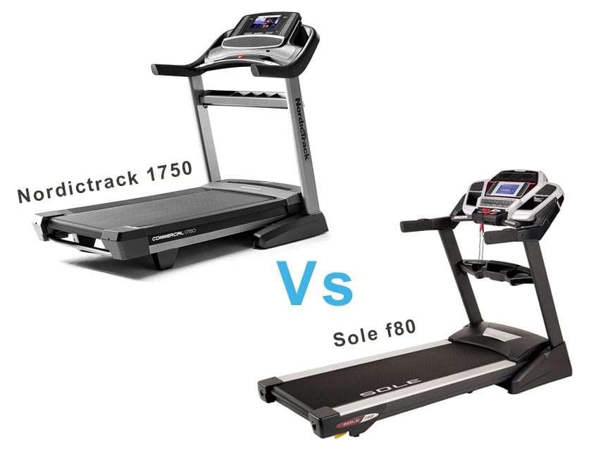 Sole F80 vs Nordictrack 1750