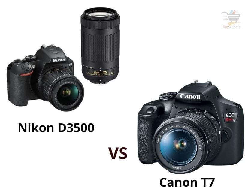 Nikon D3500 VS Canon T7