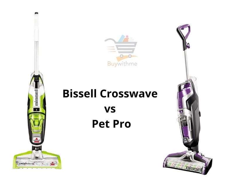 Bissell Crosswave vs Pet Pro