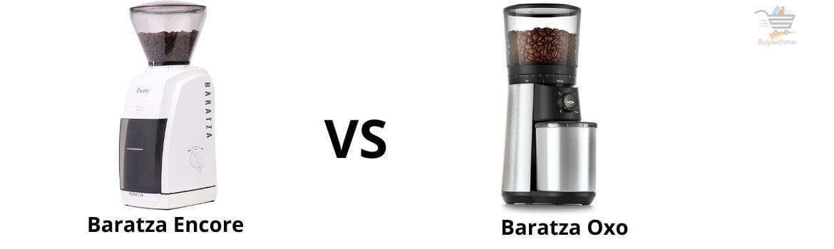 Baratza Encore vs Oxo